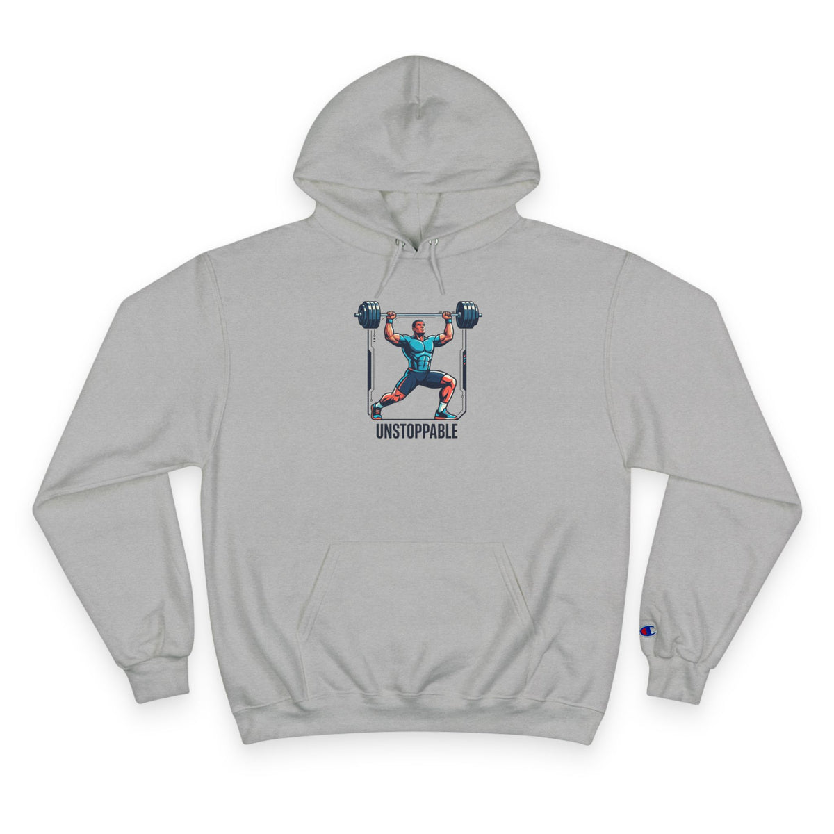 UNSTOPPABLE Weightlifter Hoodie — Champion Athletic Motivational Pullover