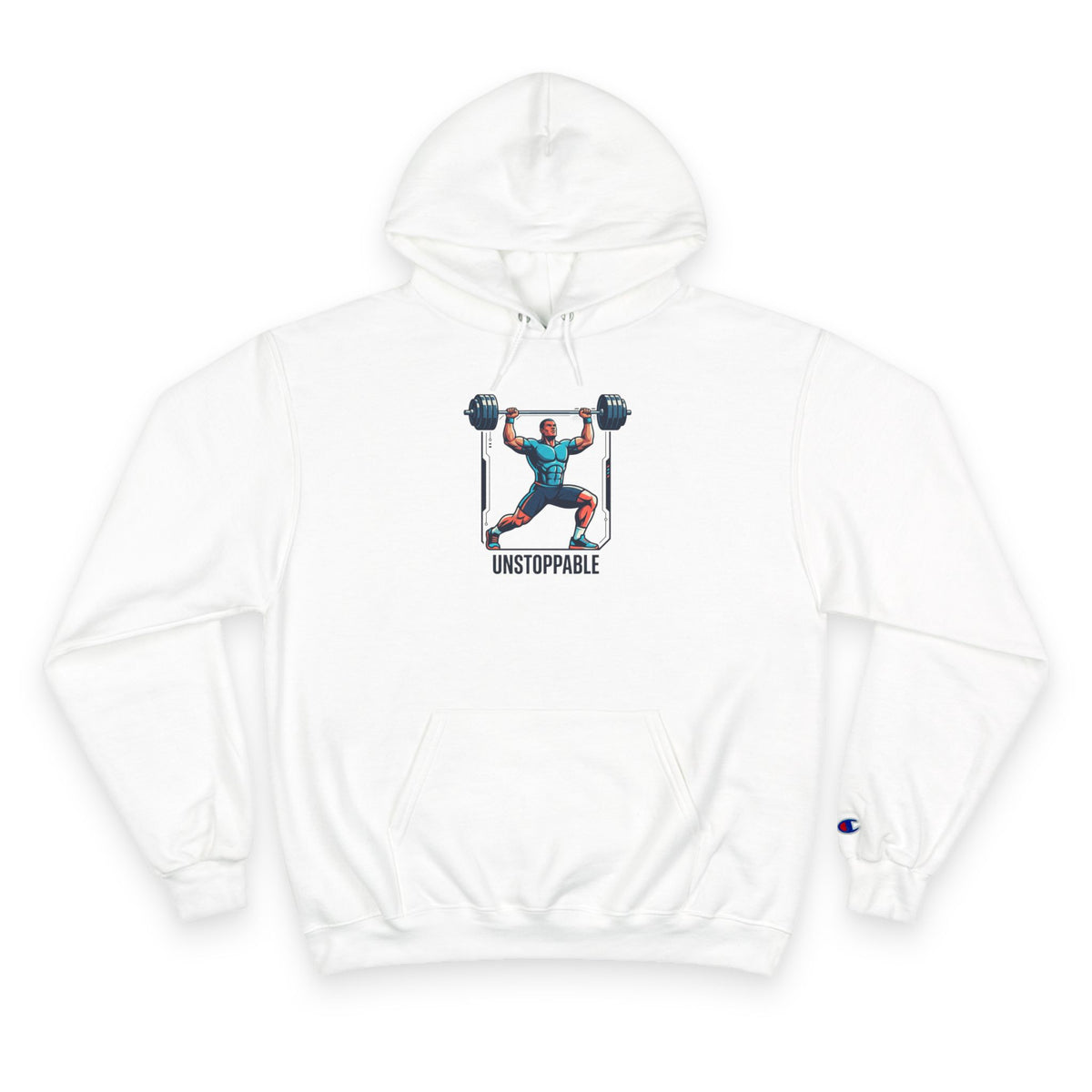 UNSTOPPABLE Weightlifter Hoodie — Champion Athletic Motivational Pullover